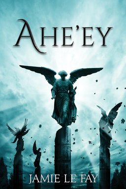 Ahe'ey - Epic Fantasy Novel