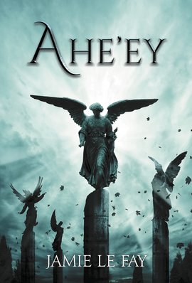 Ahe'ey - A Fantasy Novel